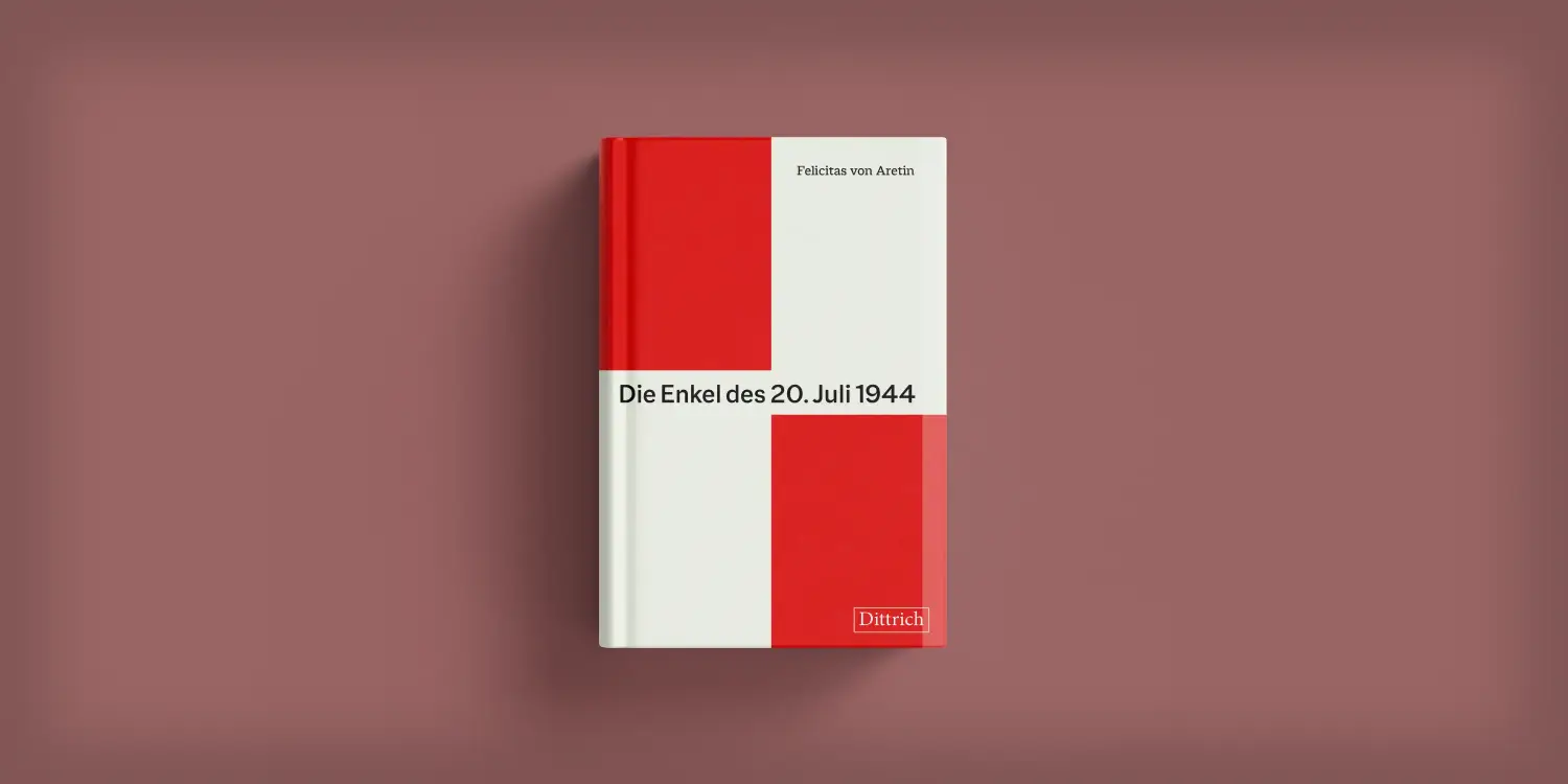 Die Enkel des 20. Juli 1944