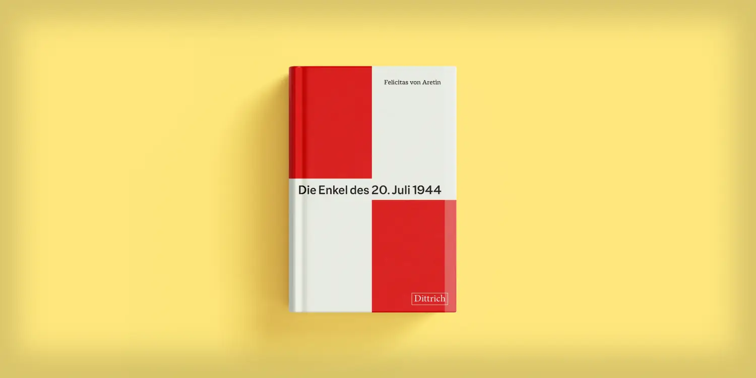 Die Enkel des 20. Juli 1944